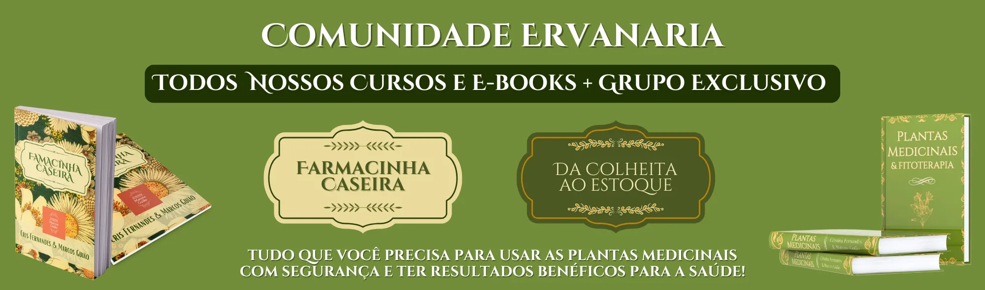 Comunidade Ervanaria: todos os cursos e e-books + grupo exclusivo